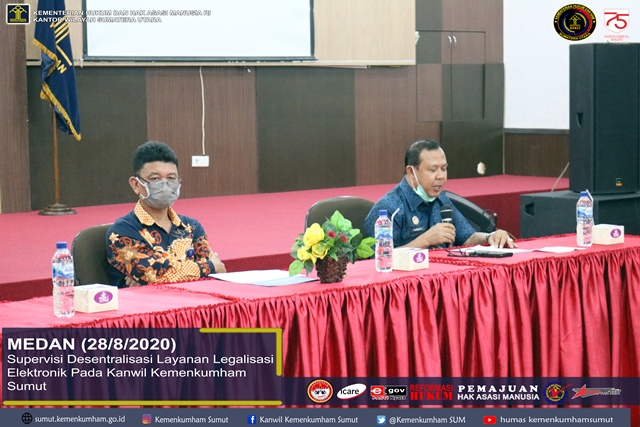 ZZSupervisi Desentralisasi Layanan Legalisasi Elektronik Pada Kanwil Kemenkumham Sumut