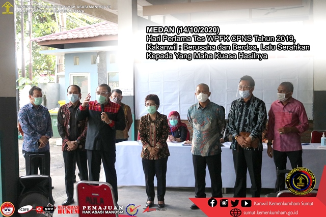 ZZZTes WPFK CPNS Tahun 2019 Kakanwil Berusaha dan Berdoa Lalu Serahkan Kepada Yang Maha Kuasa Hasilnya