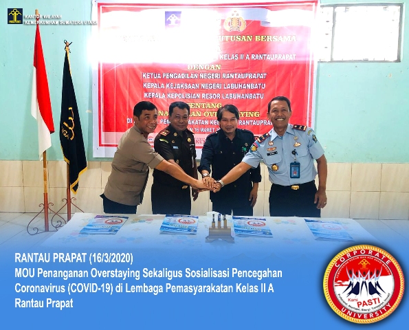 zMOU penanganan overstaying sekaligus sosialisasi pencegahan Coronavirus COVID 19 di Lembaga Pemasyarakatan Kelas II A Rantau Perapat